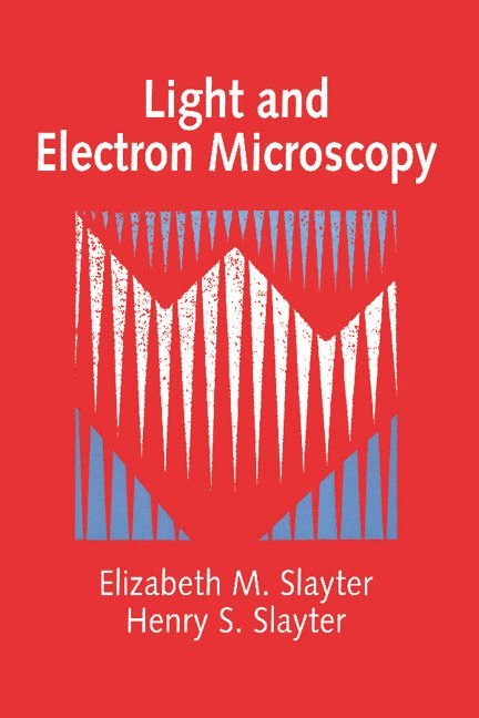 Light and Electron Microscopy 1