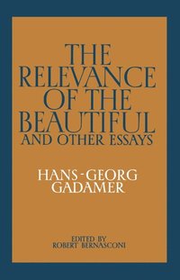 bokomslag The Relevance of the Beautiful and Other Essays
