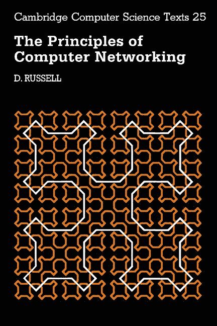 D. Russell - The Principles of Computer Networking, Häftad