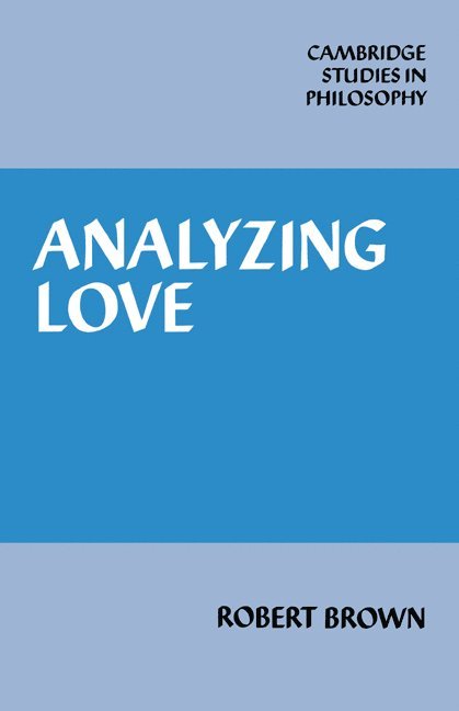 Robert Brown, Brown Glen Robert, Glen Robert, Brown - Analyzing Love, Inbunden