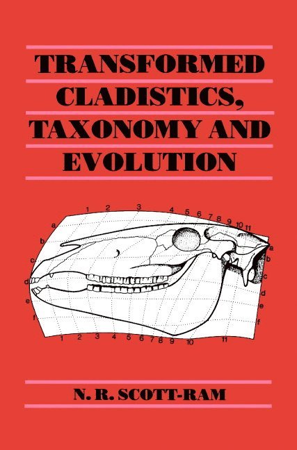 Transformed Cladistics, Taxonomy and Evolution 1