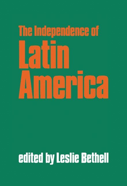 The Independence of Latin America 1