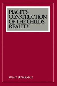 bokomslag Piaget's Construction of the Child's Reality