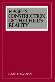 bokomslag Piaget's Construction of the Child's Reality