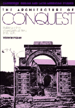 Valerie Fraser - The Architecture of Conquest, Inbunden
