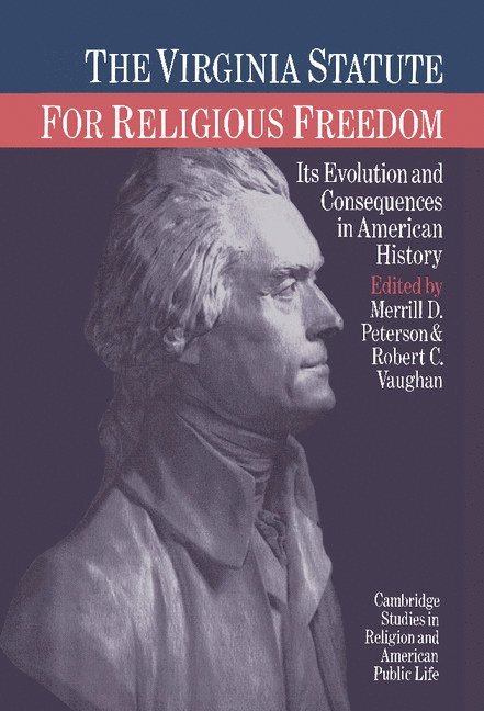 The Virginia Statute for Religious Freedom 1