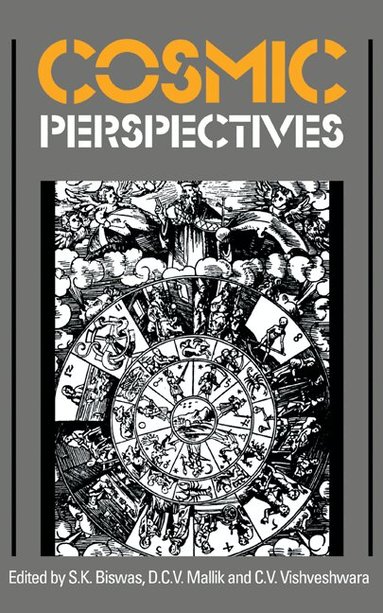S. K. Biswas, D. C. V. Mallik, C. V. Vishveshwara - Cosmic Perspectives, Inbunden