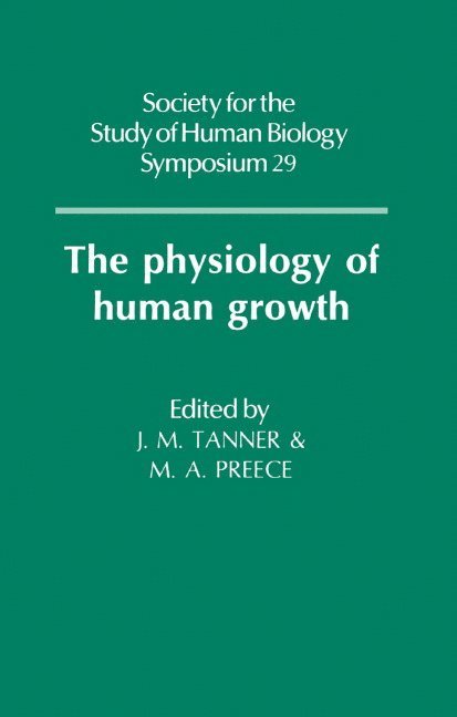 The Physiology of Human Growth 1