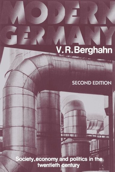 V. R. Berghahn - Modern Germany, Inbunden