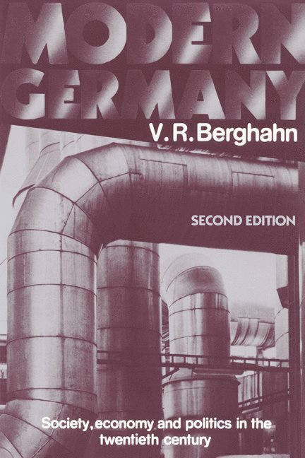 V. R. Berghahn, V. R. (University of Warwick) Berghahn, Volker Rolf Berghahn - Modern Germany, Inbunden