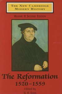 bokomslag The New Cambridge Modern History: Volume 2, The Reformation, 1520-1559