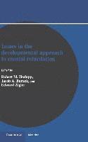 Robert M. Hodapp, Jacob A. Burack, Edward Zigler - Issues in the Developmental Approach to Mental Retardation, Inbunden