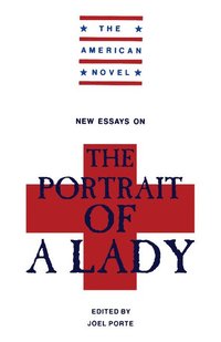 bokomslag New Essays on 'The Portrait of a Lady'