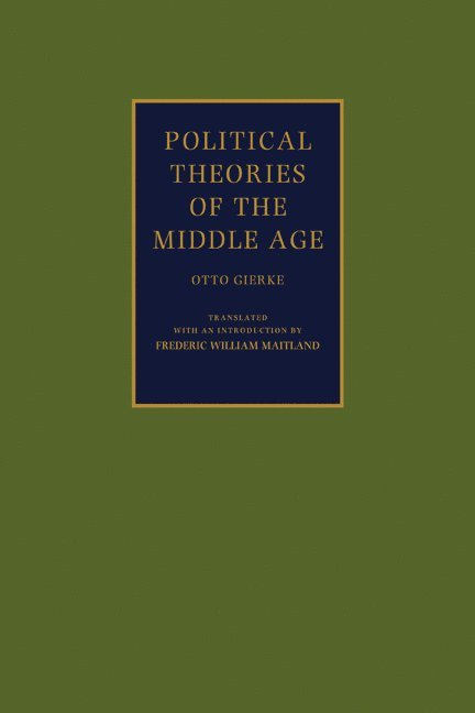 Political Theories of the Middle Age 1