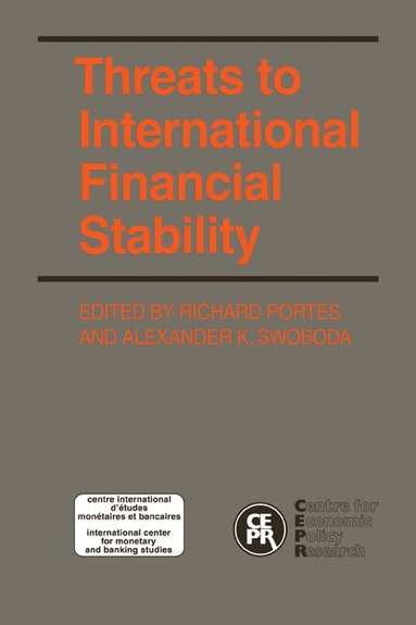 Portes, R. Portes - Threats to International Financial Stability, Häftad