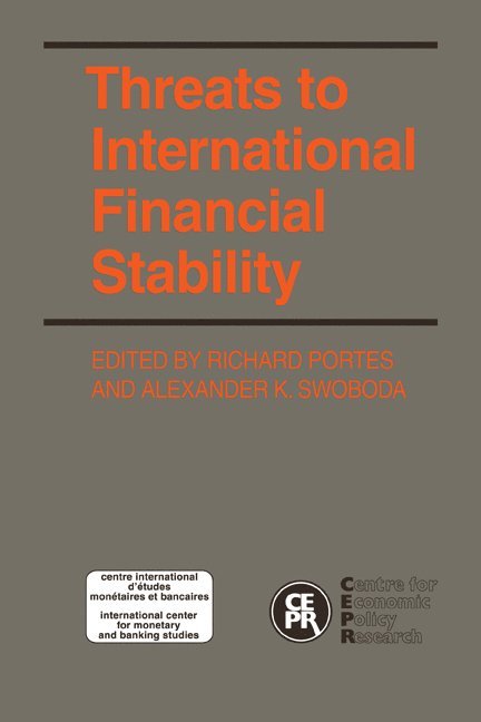 Portes, Richard Portes, R. Portes - Threats to International Financial Stability, Häftad