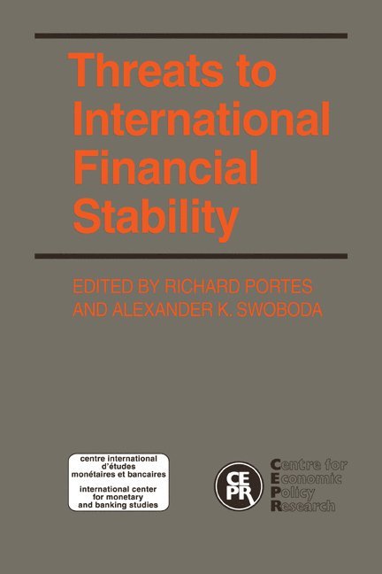 Threats to International Financial Stability 1