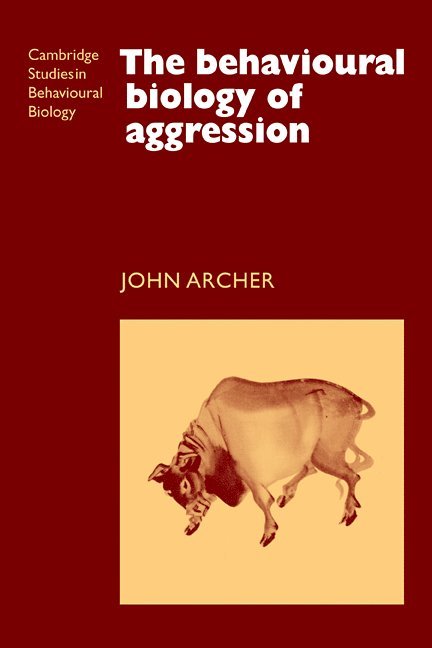 The Behavioural Biology of Aggression 1