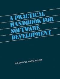bokomslag A Practical Handbook for Software Development