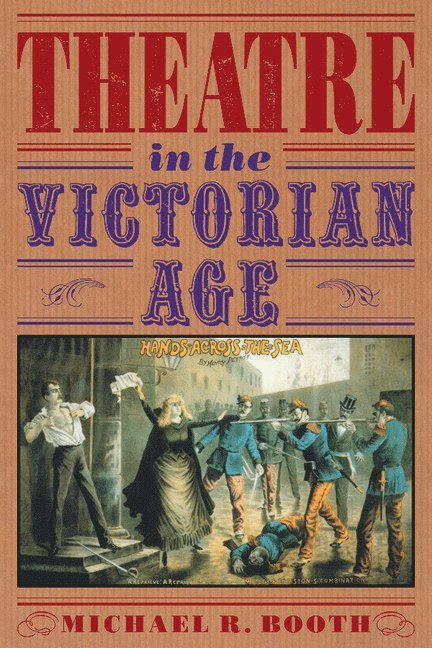 Theatre in the Victorian Age 1