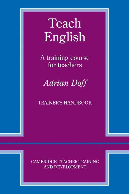 Teach English Trainer's handbook