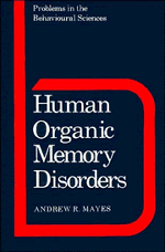 Andrew R. Mayes - Human Organic Memory Disorders, Häftad