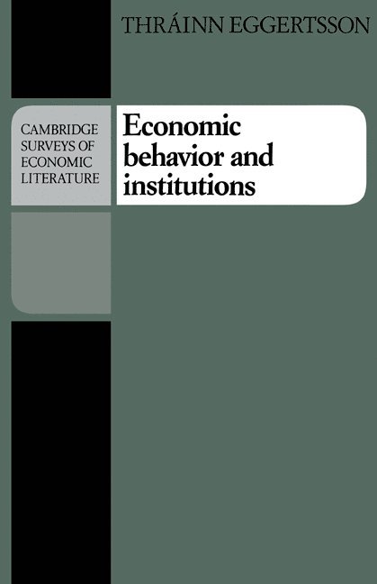 Economic Behavior and Institutions 1