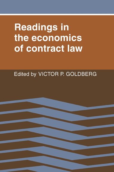 Victor P. Goldberg - Readings in the Economics of Contract Law, Häftad