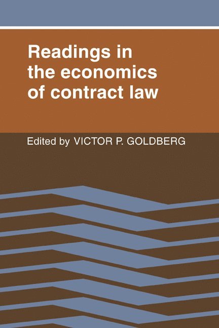 Victor P. Goldberg - Readings in the Economics of Contract Law, Häftad