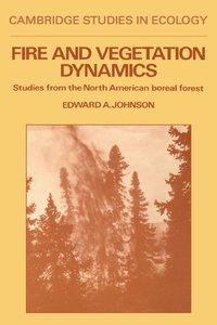 bokomslag Fire and Vegetation Dynamics