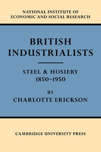 bokomslag British Industrialists