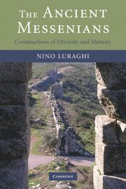 Nino Luraghi, Massachusetts) Luraghi, Nino (Harvard University - Ancient Messenians, Häftad