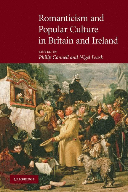 Romanticism and Popular Culture in Britain and Ireland 1