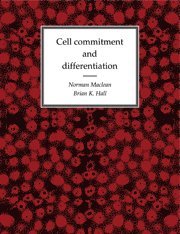 bokomslag Cell Commitment and Differentiation