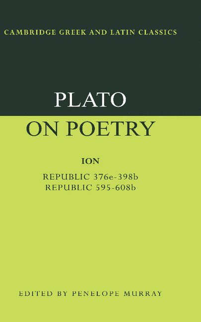 Plato, Penelope (University of Warwick) Murray, Penelope Murray, P. E. Easterling - Plato on Poetry, Häftad