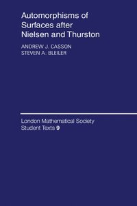 bokomslag Automorphisms of Surfaces After Nielsen and Thurston