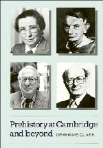 Grahame Clark - Prehistory at Cambridge and Beyond, Inbunden