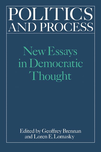 H. G. Brennan, Loren E. Lomasky, Geoffrey Brennan, Brennan H. G. - Politics and Process, Inbunden