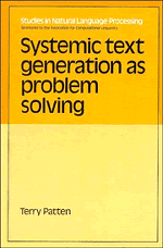 Systemic Text Generation as Problem Solving 1