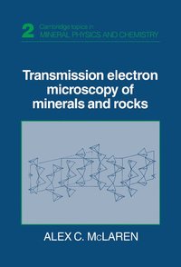 bokomslag Transmission Electron Microscopy of Minerals and Rocks