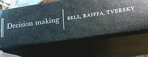 David E. Bell, Howard Raiffa, Amos Tversky - Decision Making, Inbunden