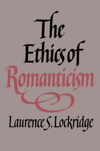bokomslag Ethics of Romanticism