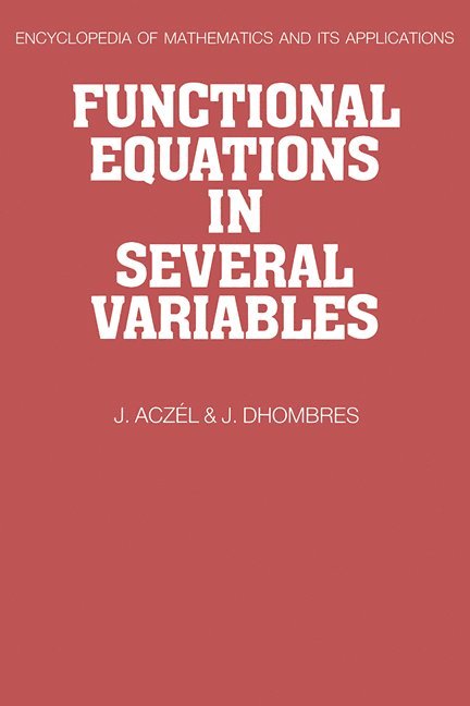 Functional Equations in Several Variables 1