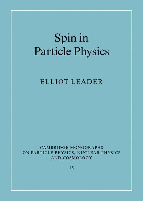 Spin in Particle Physics