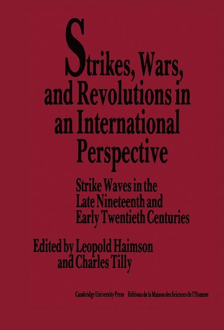 Strikes, Wars, and Revolutions in an International Perspective 1