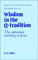 Wisdom in the Q-Tradition