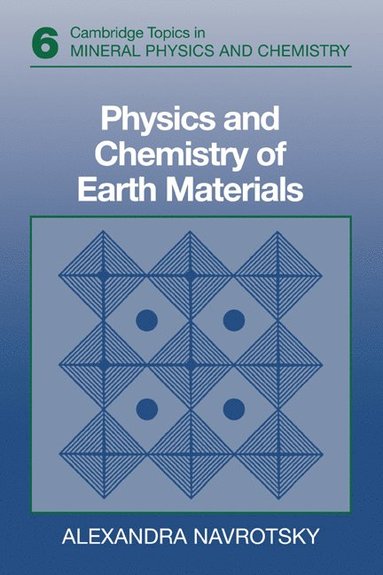 bokomslag Physics and Chemistry of Earth Materials