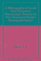 A Bibliography of Greek New Testament Manuscripts