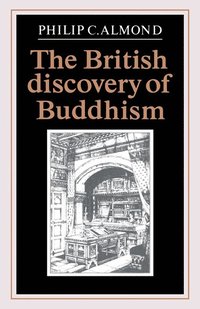 bokomslag The British Discovery of Buddhism