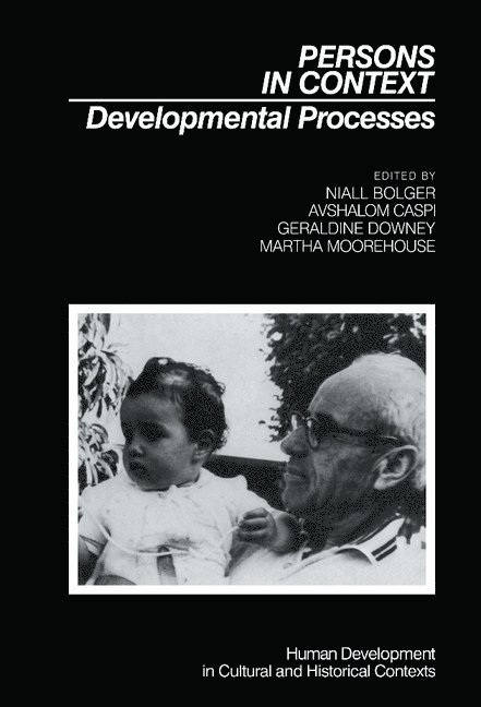Niall Bolger, Avshalom Caspi, Geraldine Downey, Martha Moorehouse - Persons in Context, Inbunden